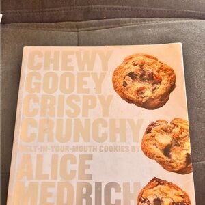 Chewy Gooey Crispy Crunchy Cookie Book